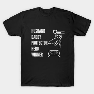 Hasband daddy protector hero winner T-Shirt